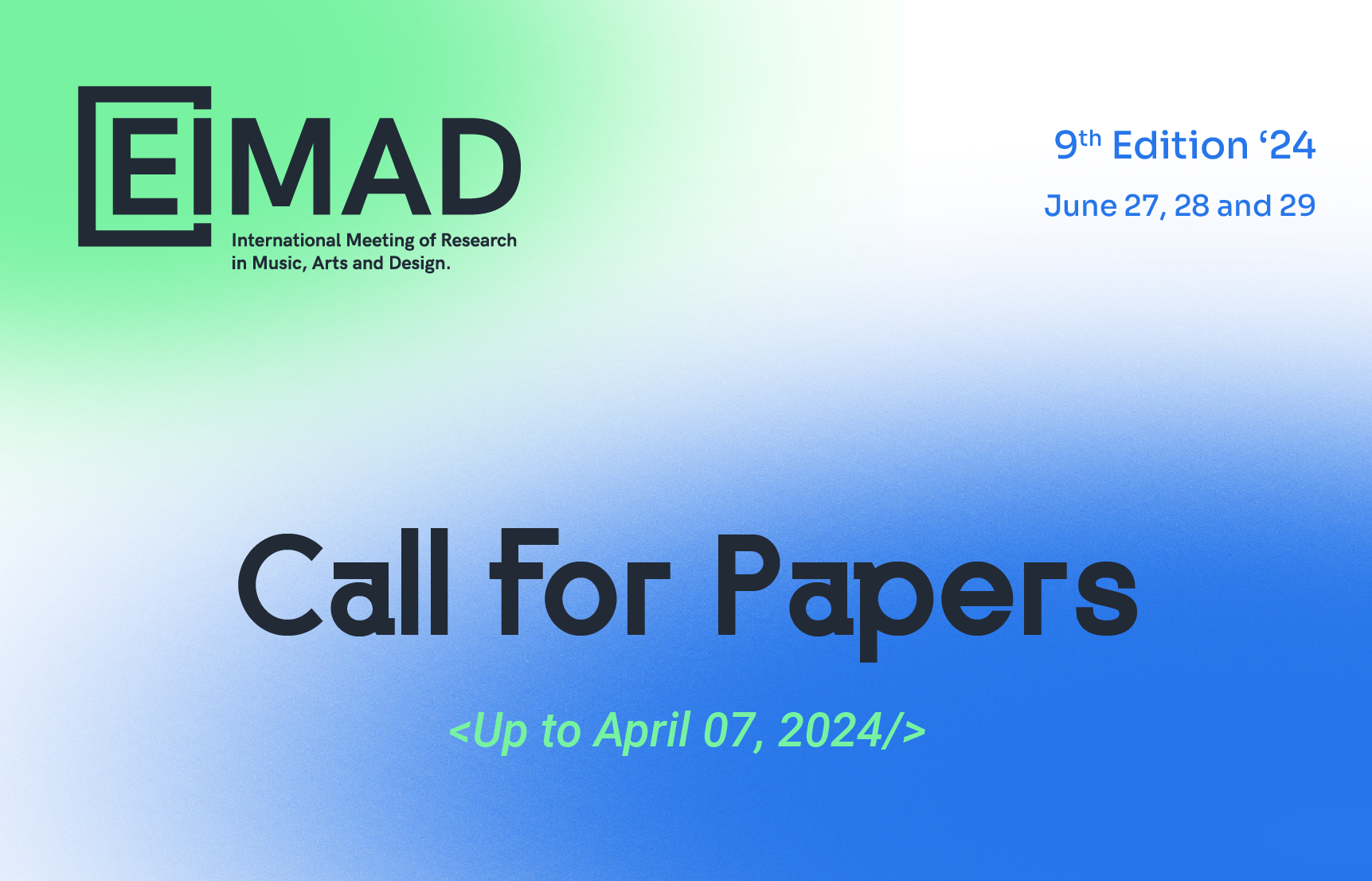 2ND CALL FOR PAPERS DO EIMAD ’24 – ENCONTRO INTERNACIONAL DE INVESTIGAÇÃO EM MÚSICA, ARTES E DESIGN