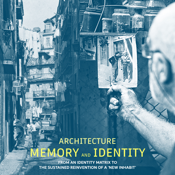 ARCHITECTURE MEMORY AND IDENTITY